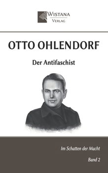 Paperback Otto Ohlendorf: Der Antifaschist [German] Book