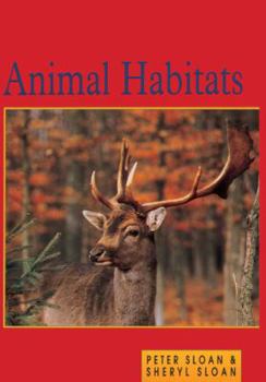 School & Library Binding Animal Habitats Book