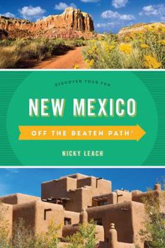 Paperback New Mexico Off the Beaten Path(r): Discover Your Fun Book