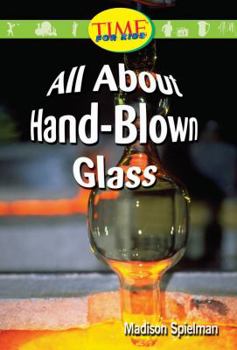 Paperback All about Hand-Blown Glass Book