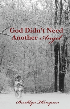 Paperback God Didn't Need Another Angel Book