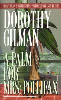 A Palm for Mrs. Pollifax - Book #4 of the Mrs. Pollifax