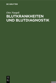 Hardcover Blutkrankheiten Und Blutdiagnostik [German] Book