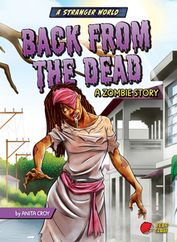 Library Binding Back from the Dead: A Zombie Story Book