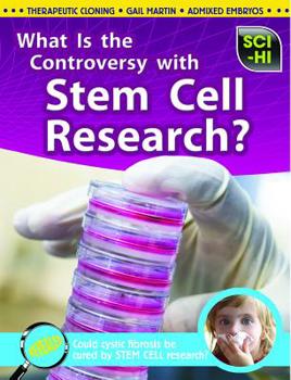 Hardcover What Is the Controversy Over Stem Cell Research? Book
