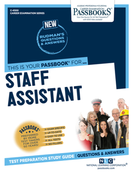 Paperback Staff Assistant (C-4500): Passbooks Study Guidevolume 4500 Book