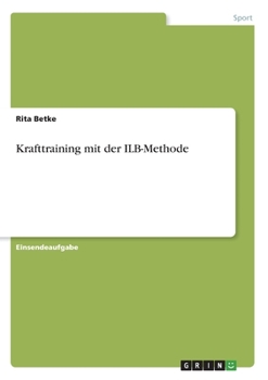Paperback Krafttraining mit der ILB-Methode [German] Book