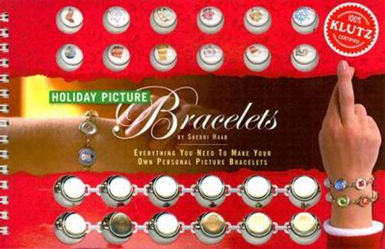 Spiral-bound Holiday Picture Bracelets [With 12 Droplets and Sticky DotsWith 2 Bracelets] Book