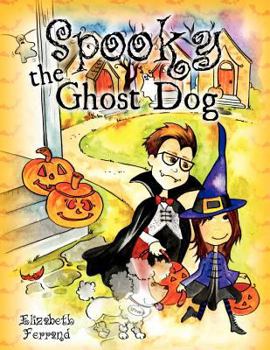 Paperback Spooky The Ghost Dog Book
