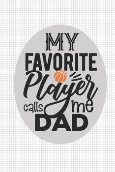 Paperback Basketball Dad Journal: Lined Journal for Notes and Memories Book