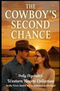 Paperback The Cowboy's Second Chance Book