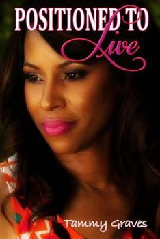 Paperback Positioned To Live Book