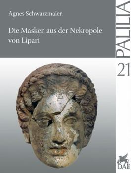 Paperback Die Masken Aus Der Nekropole Von Lipari [German] Book
