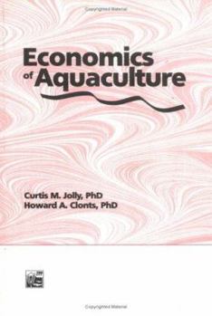 Hardcover Economics of Aquaculture Book