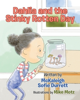 Paperback Dahlia and the Stinky Rotten Day Book