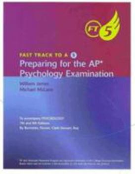 Paperback Fast Track to 5 for Bernstein/Penner/Clarke-Stewart/Roy S Psychology, AP* Edition, 8th Book