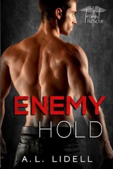 Enemy Hold : Enemies-To-Lovers Stand-Alone Healing-Love Romance