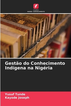 Paperback Gestão do Conhecimento Indígena na Nigéria [Portuguese] Book