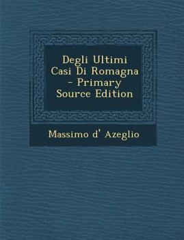 Paperback Degli Ultimi Casi Di Romagna [Italian] Book