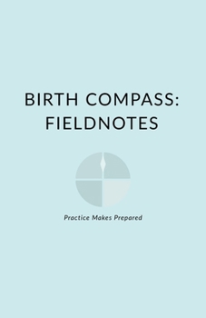 Paperback Birth Compass: Fieldnotes Book