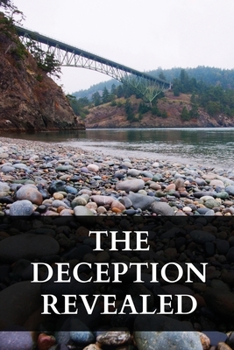 Paperback The deception revealed Book