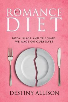 Paperback The Romance Diet Book
