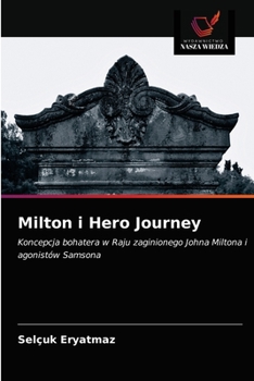Paperback Milton i Hero Journey [Polish] Book