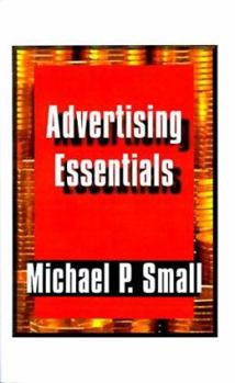 Paperback Advertising Essentials: An Entrepreneur's Guide to Success Book