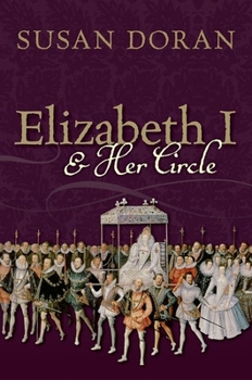 Hardcover Elizabeth I and Her Circle Book