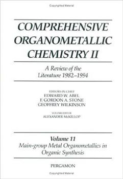 Hardcover Comprehensive Organometallic Chemistry II, Volume 11: Main-Group Metal Organometallics in Organic Synthesis Book