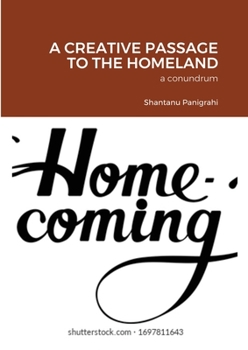 Paperback A Creative Passage to the Homeland Book