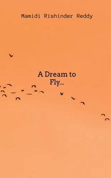 Paperback A Dream to Fly... Book