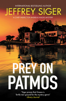 Prey on Patmos - Book #3 of the Andreas Kaldis