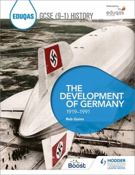 Paperback Eduqas GCSE (9-1) History: The Development of Germany, 1919-1991 Book