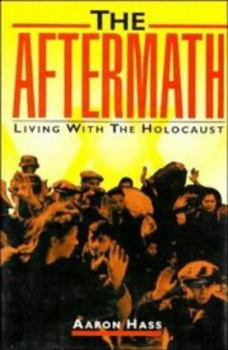 Hardcover The Aftermath: Living with the Holocaust Book