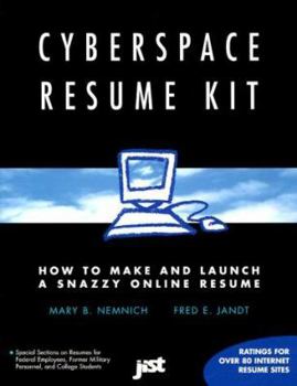 Paperback Cyberspace Resume Kit: How to Make & Launch a Snazzy Online Resume Book