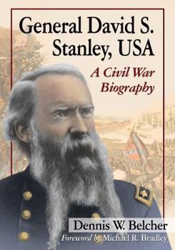 Paperback General David S. Stanley, USA: A Civil War Biography Book