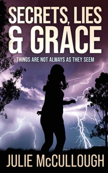 Paperback Secrets, Lies & Grace Book
