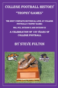 Paperback College Football History - Trophy Games Book