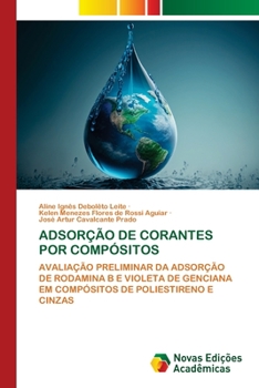 Paperback Adsorção de Corantes Por Compósitos [Portuguese] Book