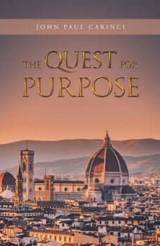 Paperback The Quest for Purpose Book