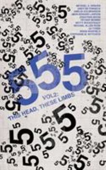 Paperback 555 Vol. 2: This Head, These Limbs Book