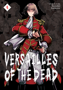 Paperback Versailles of the Dead Vol. 4 Book