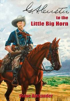Hardcover G.A. Custer to the Little Big Horn Book
