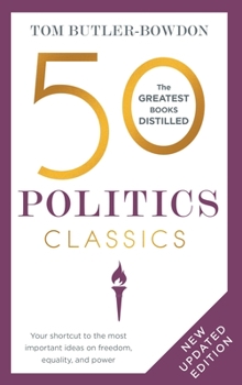 Paperback 50 Politics Classics: Revised Edition Book