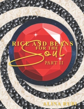 Paperback Rice and Beans for the Soul Part II: Collection of Esoteric Articles Book