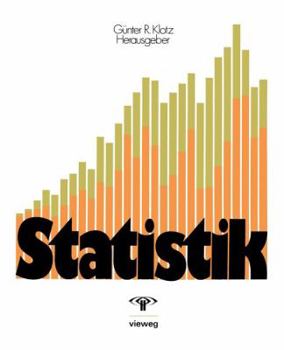 Paperback Statistik: Beschreibende Statistik, Wahrscheinlichkeitsrechnung, Anwendungen [German] Book