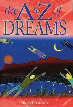 Paperback The A to Z of Dreams Book
