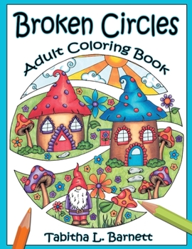 Paperback Broken Circles: Adult Coloring Book