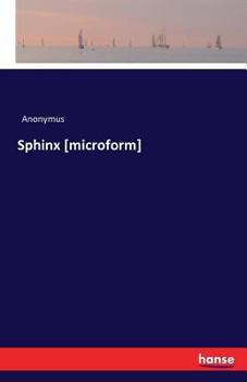 Sphinx [Microform]